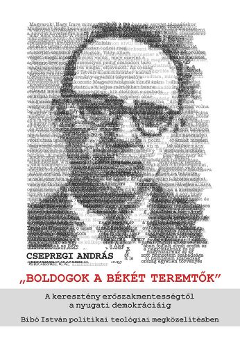 „Boldogok a békét teremtők”