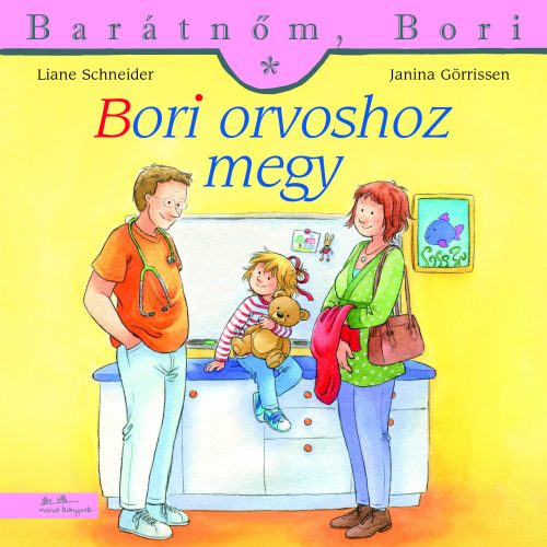 Bori orvoshoz megy – Barátnőm, Bori