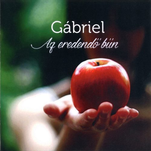 Gábriel: Az eredendő bűn – CD