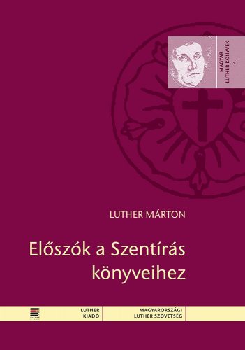 Előszók a Szentírás könyveihez