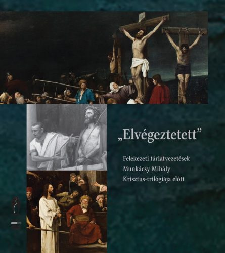 „Elvégeztetett”