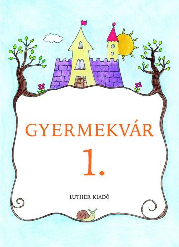 Gyermekvár 1.