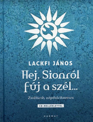 Hej, Sionról fúj a szél...