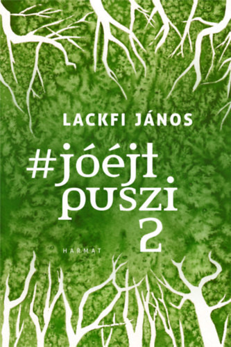 #jóéjt puszi 2