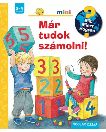 Már tudok számolni! – Mit? Miért? Hogyan? Mini