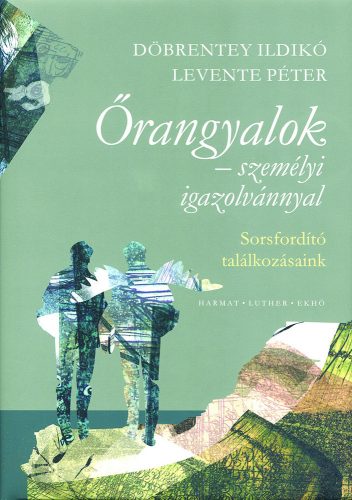 Őrangyalok – személyi igazolvánnyal