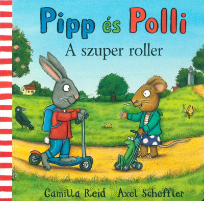 Pipp és Polli – A szuper roller