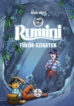 Rumini Tükör-szigeten 