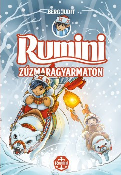 Rumini Zúzmaragyarmaton 