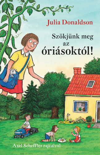 Szökjünk meg az óriásoktól!