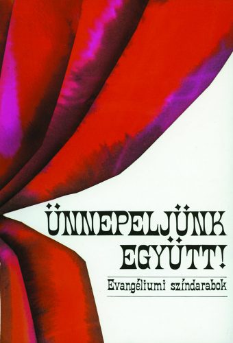 Ünnepeljünk együtt!