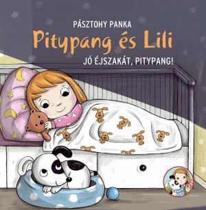 Pitypang és Lili – Jó éjszakát, Pitypang!