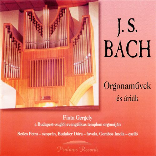 J. S. Bach: Orgonaművek és áriák