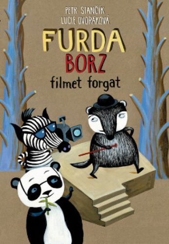 Furda borz filmet forgat