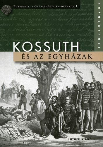 Kossuth és az egyházak